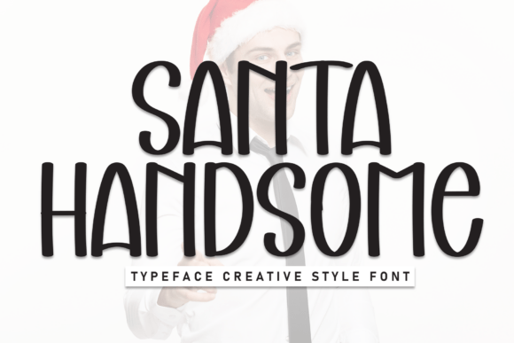 Santa Handsome: The Friendly Display Typeface for Modern Campaigns