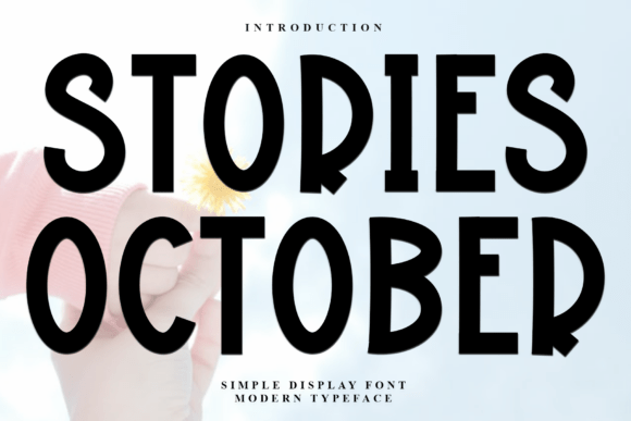 Stories October: The Premium Font for Polished Brand Identity