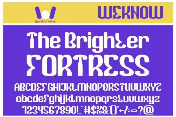 The Brighter Fortress: A Playful Display Font for Makers