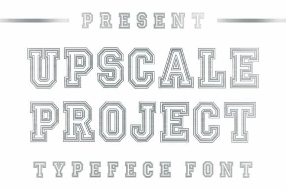 Upscale Project: The Bold Typeface for High-Impact Campaigns