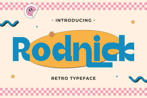 Why Rodnick is the Ultimate Retro Display Font for Swinging Branding