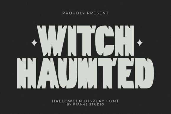 Witch Haunted: The Bold Display Typeface for Spooky Branding